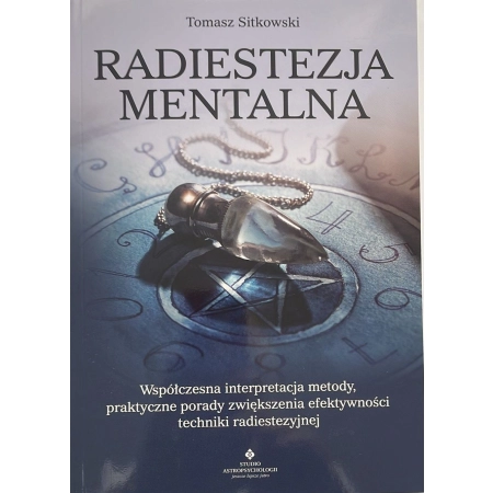 Radiestezja Mentalna - Tomasz Sitkowski